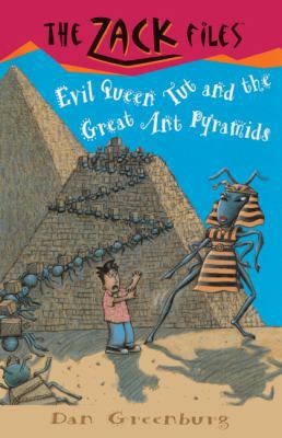 Evil Queen Tut and the Great Ant Pyramids 0613147081 Book Cover