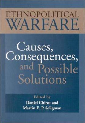 Ethnopolitical Warfare: Causes, Consequences an... 1557987378 Book Cover