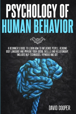 Psychology of Human Behavior: A beginner's guid... 1801542384 Book Cover