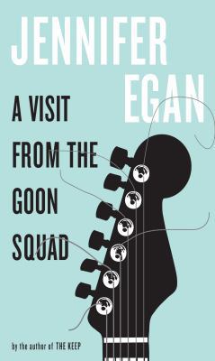 A Visit from the Goon Squad [Large Print] 1410441512 Book Cover