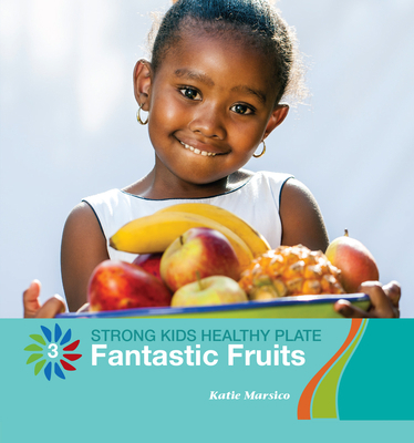 Fantastic Fruits 153416863X Book Cover