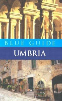 Blue Guide Umbria (Fourth Edition) (Blue Guides) 0393324745 Book Cover