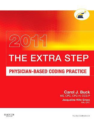 The Extra Step: Physician-Based Coding Practice 143771661X Book Cover