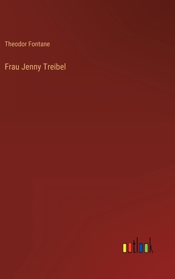 Frau Jenny Treibel [German] 3368264230 Book Cover