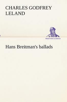 Hans Breitman's ballads 3849191400 Book Cover