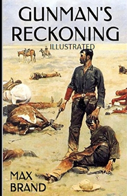 Gunman's Reckoning Illustrated B091F77TKZ Book Cover