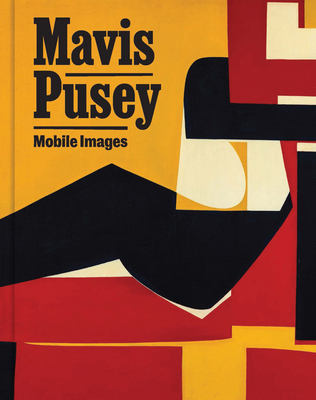 Mavis Pusey: Mobile Images B0GWQVP51N Book Cover