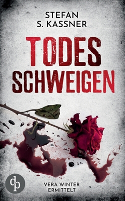 Todesschweigen: Vera Winter ermittelt [German] 3987784024 Book Cover