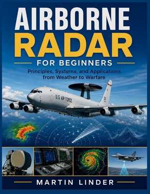 Airborne Radar For Beginners B0HGFZV1VJ Book Cover