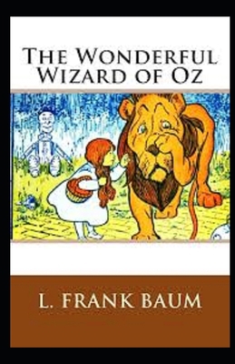 Paperback The Wonderful Wizard of Oz Illustrated Book