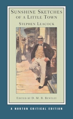 Sunshine Sketches of a Little Town 0393926346 Book Cover