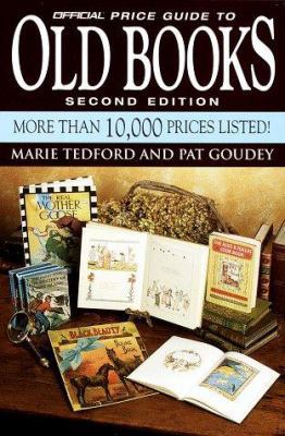 Official Price Guide to Old Books, Second Edition 0676600417 Book Cover