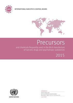 Precursors and Chemicals Frequently Used in the... 9211482844 Book Cover