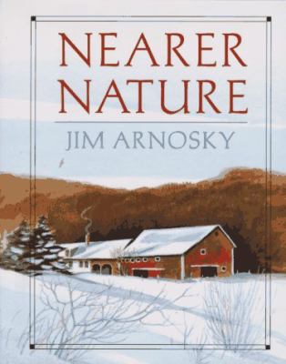 Nearer Nature 0688122132 Book Cover