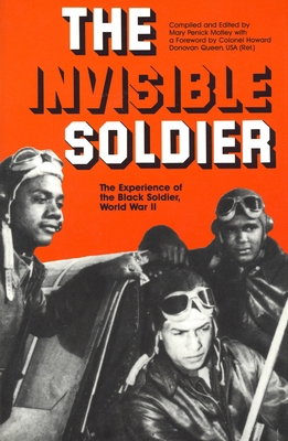 The Invisible Soldier: The Experience of the Bl... 0814319610 Book Cover