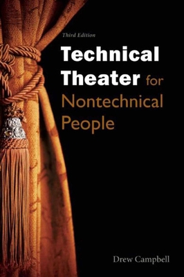 Technical Theater for Nontechnical People 1621535428 Book Cover