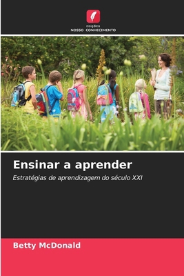 Ensinar a aprender [Portuguese] 6209728537 Book Cover