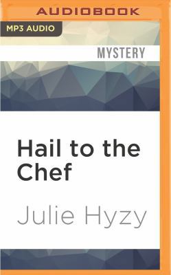 Hail to the Chef 1522603158 Book Cover