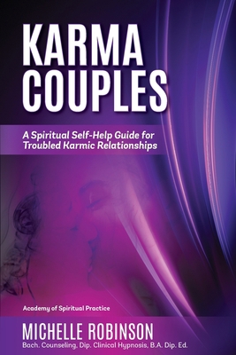 Karma Couples: A Spiritual Self-Help Guide for ... 1922380393 Book Cover