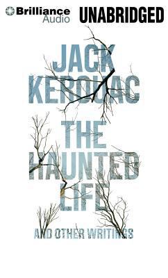 The Haunted Life: And Other Writings 148058391X Book Cover