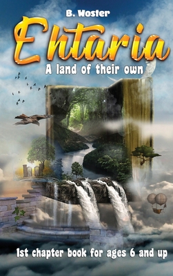Ehtaria: A land of their own 1735665444 Book Cover