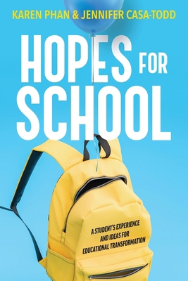 Hopes for School: A Student's Experience and Id... 1948334798 Book Cover