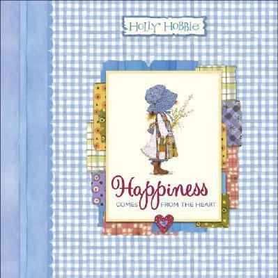 Happiness Comes from the Heart 1416917802 Book Cover