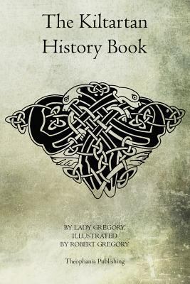 The Kiltartan History Book 146802597X Book Cover