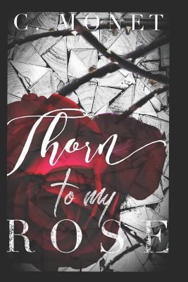 Thorn to My Rose 1726814297 Book Cover