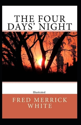The Four Days' Night [Illustrated] B08QDQ52BZ Book Cover