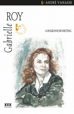 Gabrielle Roy 1894852257 Book Cover