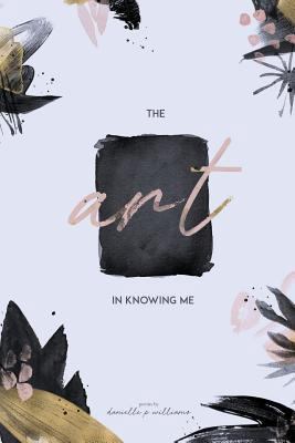The Art in Knowing Me 1978212674 Book Cover