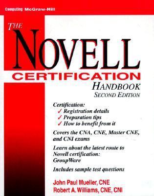 The Novell Certification Handbook 0070443653 Book Cover