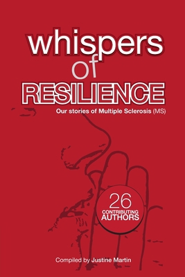 Whispers Of Resilience: Our MS Stories 0645537535 Book Cover