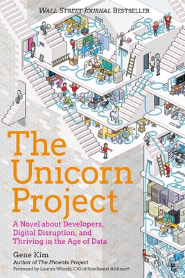 The Unicorn Project: A Novel about Developers, ... 1942788991 Book Cover