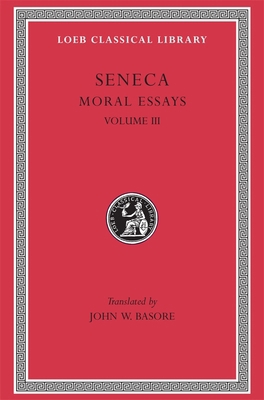 Moral Essays, Volume III: de Beneficiis [Latin] 0674993438 Book Cover