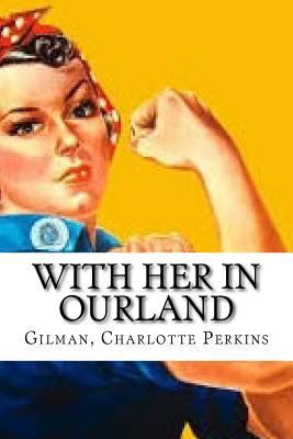 With Her in Ourland 1536911712 Book Cover