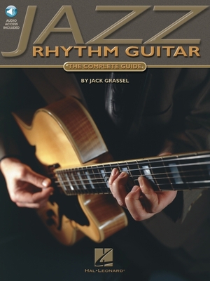 Jazz Rhythm Guitar: The Complete Guide (Book/On... 0634032755 Book Cover