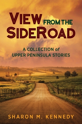 View from the SideRoad: A Collection of Upper P... 1615996923 Book Cover