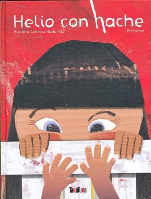 Helio Con Hache [Spanish] 8416003467 Book Cover