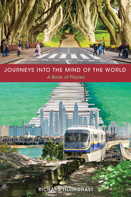 Journeys Into the Mind of the World: A Book of ... 1621902811 Book Cover