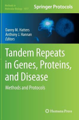 Tandem Repeats in Genes, Proteins, and Disease:... 1627034374 Book Cover