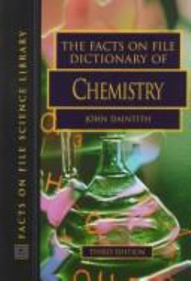 The Facts On File Dictionary Of Chemistry 0816039097 Book Cover
