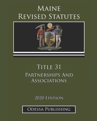 Maine Revised Statutes 2020 Edition Title 31 Pa... B08JLXYL55 Book Cover