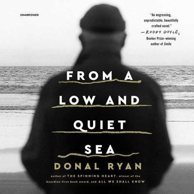 From a Low and Quiet Sea 1538543451 Book Cover