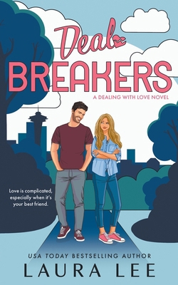 Deal Breakers: A Second Chance Romantic Comedy B0DQTHZ339 Book Cover