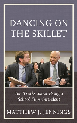 Dancing on the Skillet: Ten Truths about Being ... 1475857845 Book Cover