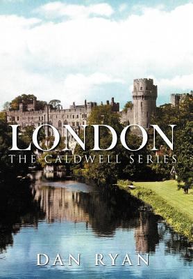 London: The Caldwell Series 1467025658 Book Cover