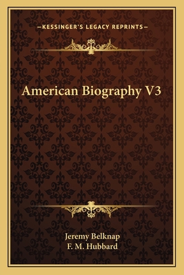 American Biography V3 1163784575 Book Cover