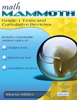 Math Mammoth Grade 1 Tests and Cumulative Reviews 1954379390 Book Cover